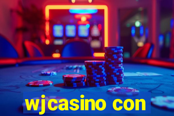 wjcasino con